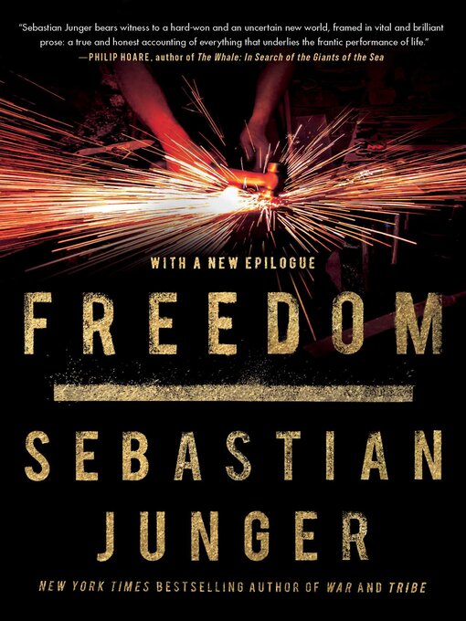Title details for Freedom by Sebastian Junger - Wait list